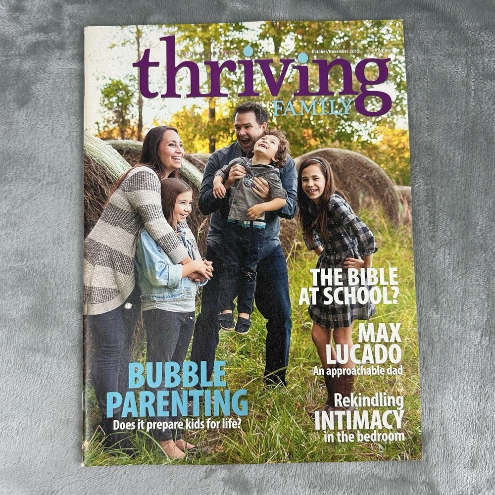 Focus On The Family Thriving Family Magazine October / November 2015